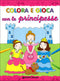 Colora e gioca con le principesse