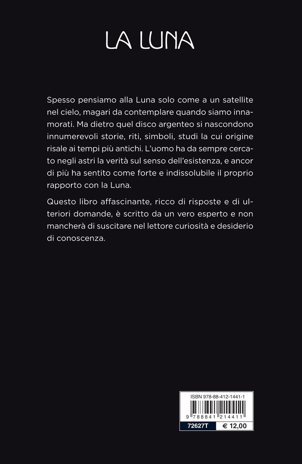 La Luna::Influssi, poteri e leggende