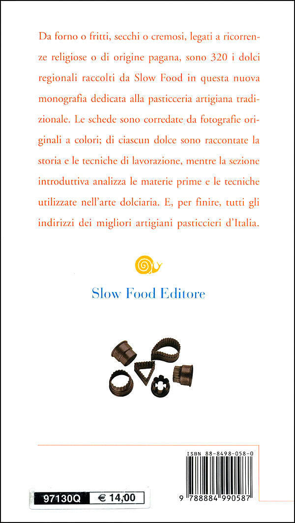 L'Italia dei dolci::Guida alla scoperta e alla conoscenza