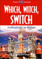 Which, witch, switch::Trabocchetti in inglese
