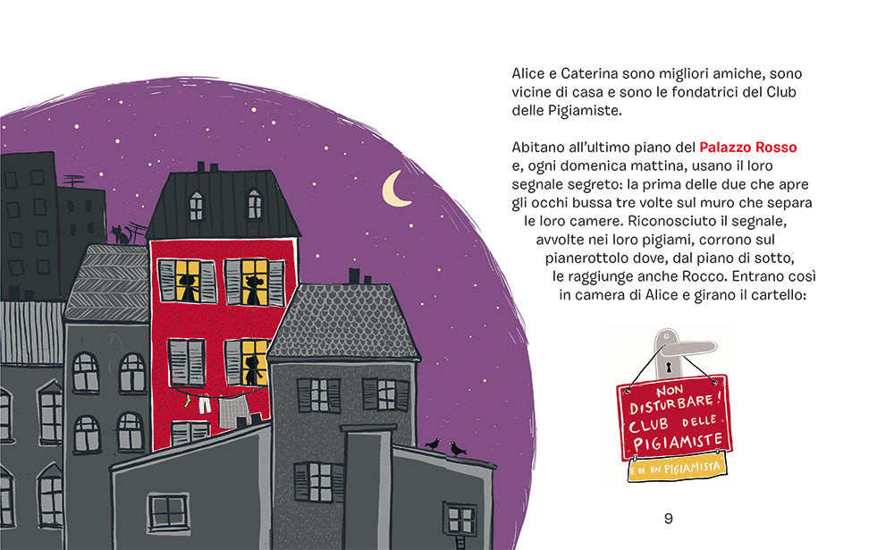 Il club delle pigiamiste. Fermi tutti!