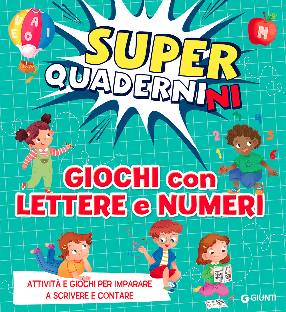 Superquadernini. Giochi con lettere e numeri