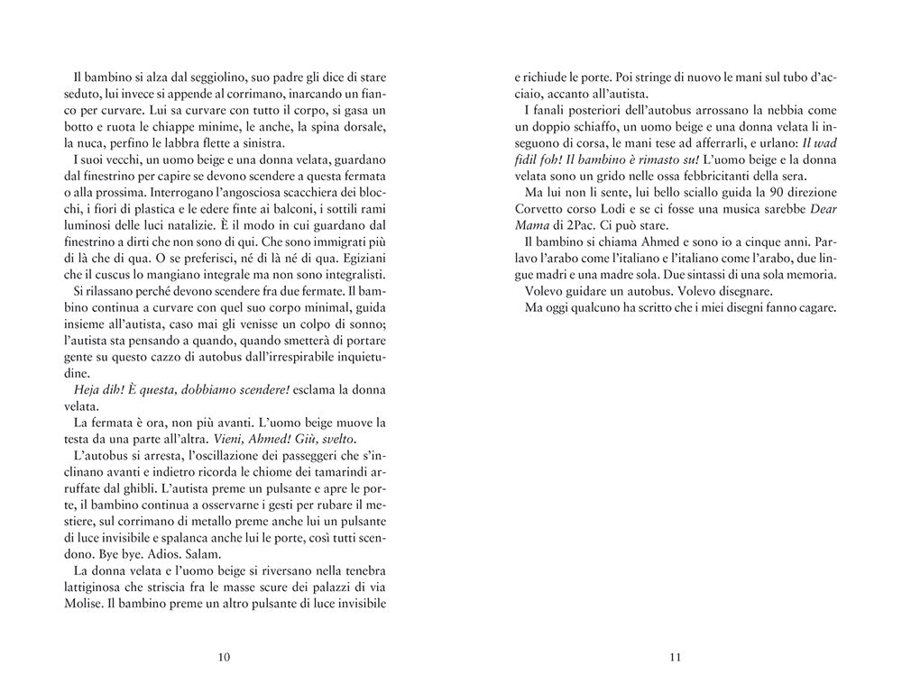 Disegnavo pappagalli verdi alla fermata del metrò::Storia di Ahmed Malis