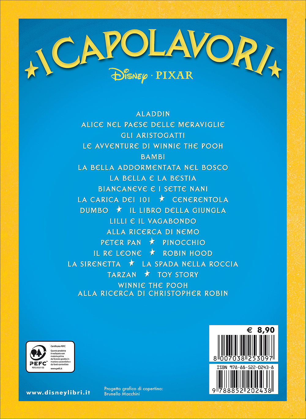 Toy Story. Il Mondo dei Giocattoli - I Capolavori