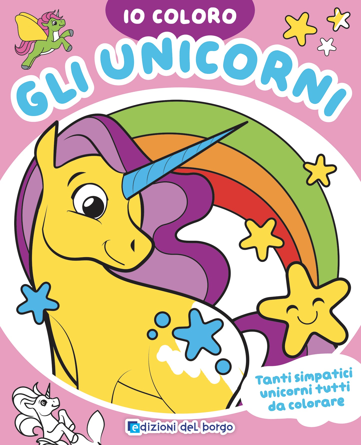 Gli unicorni::Tanti simpatici unicorni tutti da colorare