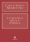La Scuola della Parola