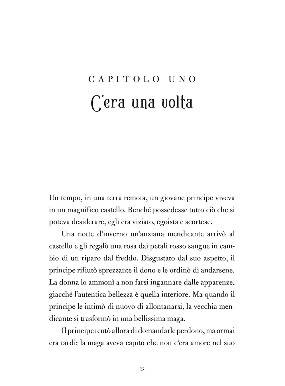 Antico come il tempo A twisted tale::E se la madre di Belle avesse maledetto la Bestia?