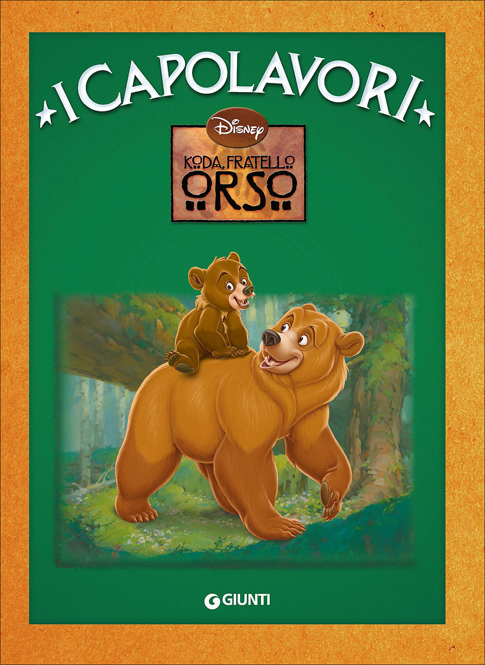 Koda Fratello Orso - I Capolavori