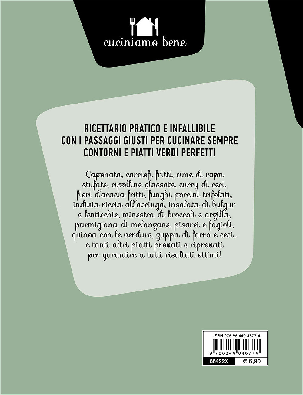 I contorni e i piatti verdi