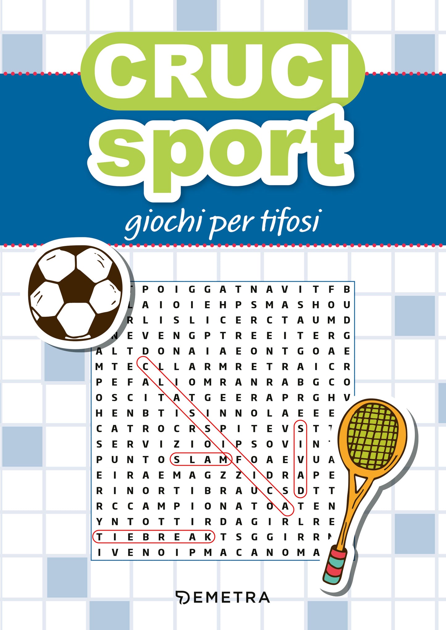 Cruci sport::Giochi per tifosi