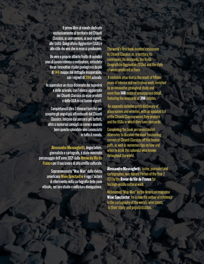 Chianti Classico. L'atlante dei Vigneti e delle UGA