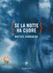 Se la notte ha cuore