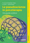 Le pseudoscienze in psicoterapia::Una guida scettica