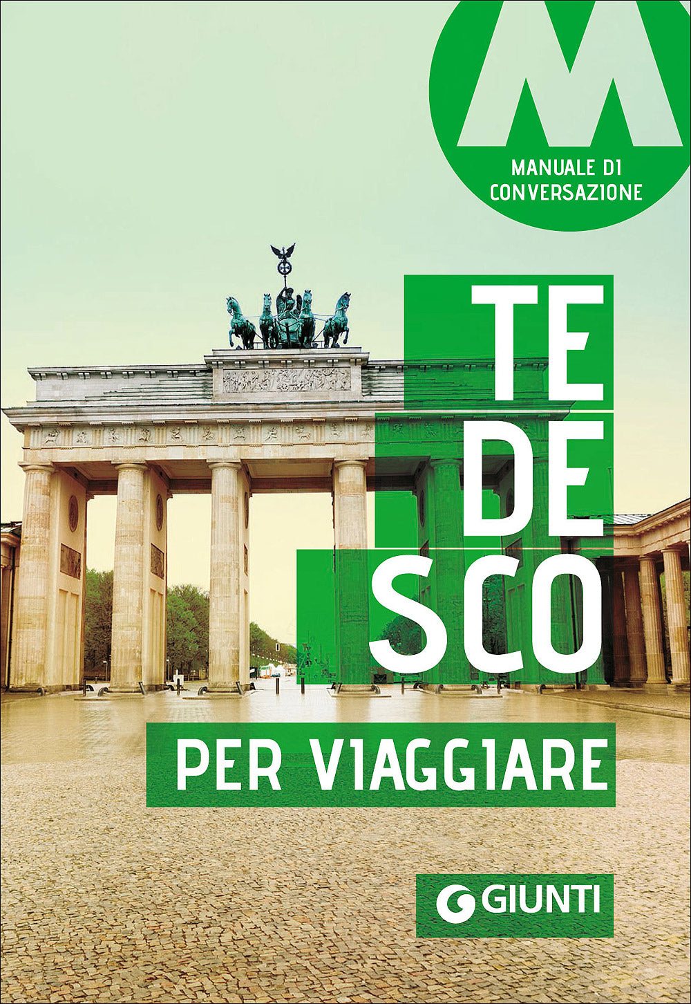 Tedesco per viaggiare::Manuale di conversazione