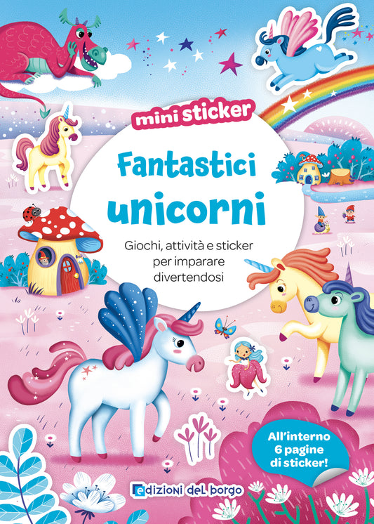 Fantastici unicorni