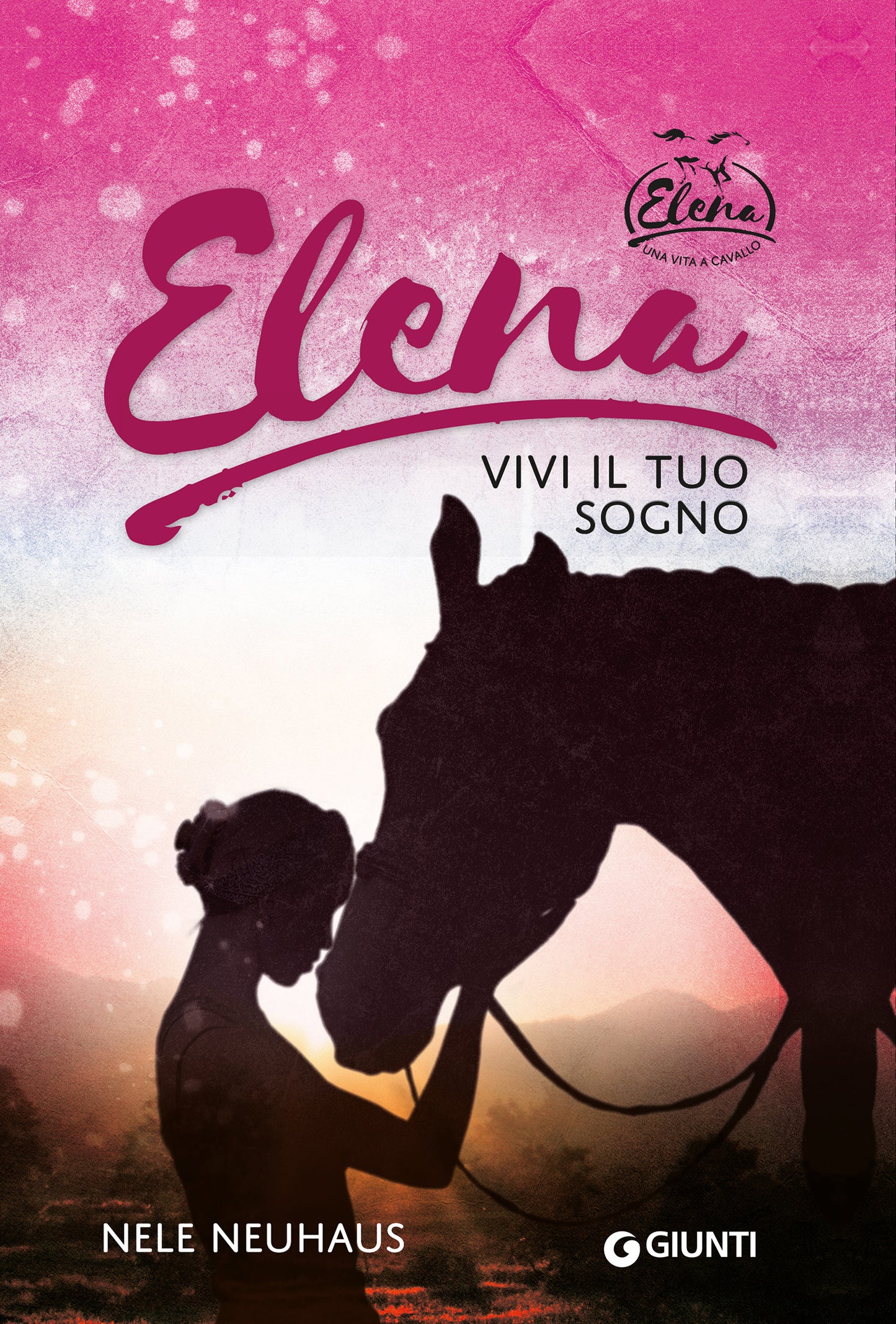 Elena. Vivi il tuo sogno::8