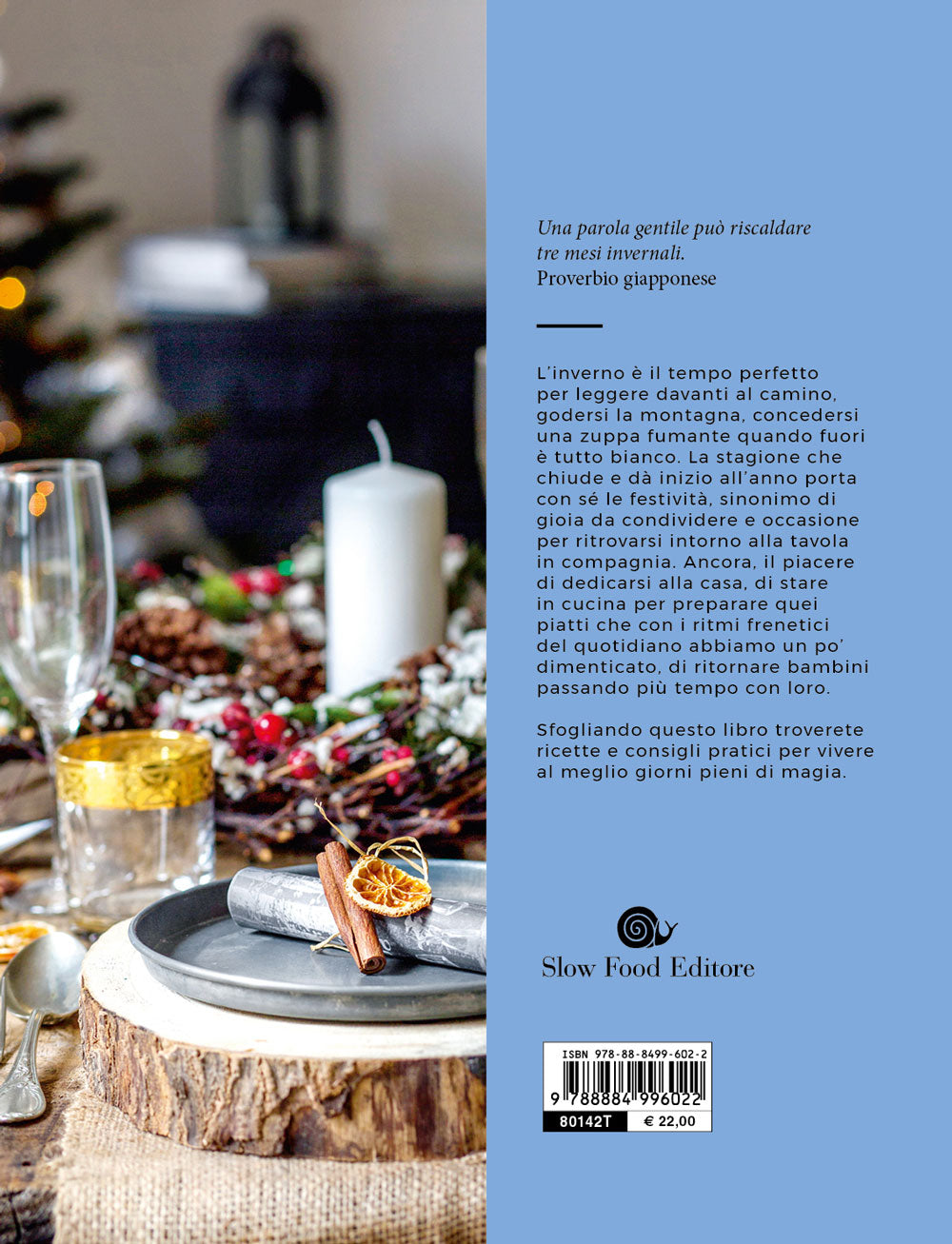 Inverno::Vita e cucina di stagione