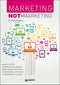 Marketing Not-Marketing::Valore, verità, vicinanza, valutazione: come capire, anticipare e soddisfare le esigenze e i desideri del cliente