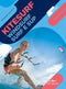 Kitesurf, Surf, Windsurf e Sup