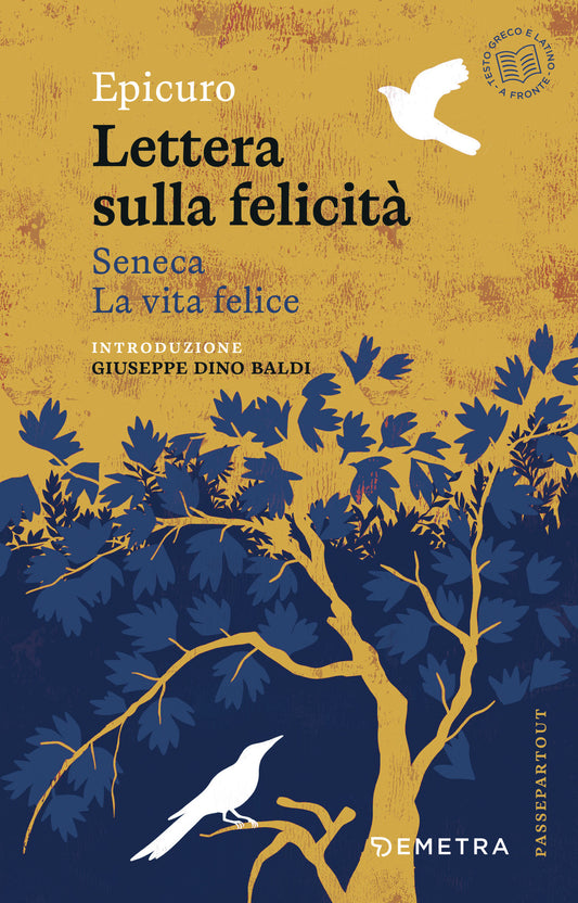 Lettera Sulla Felicità - La Vita Felice