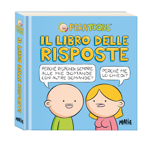 PERA TOONS. Il libro delle risposte