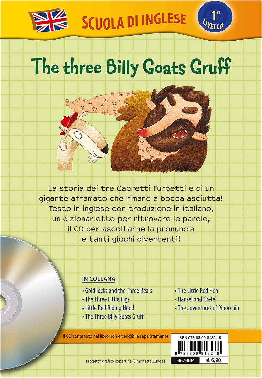 The three Billy Goats Gruff + CD::I tre Capretti Furbetti - Con traduzione e dizionario!