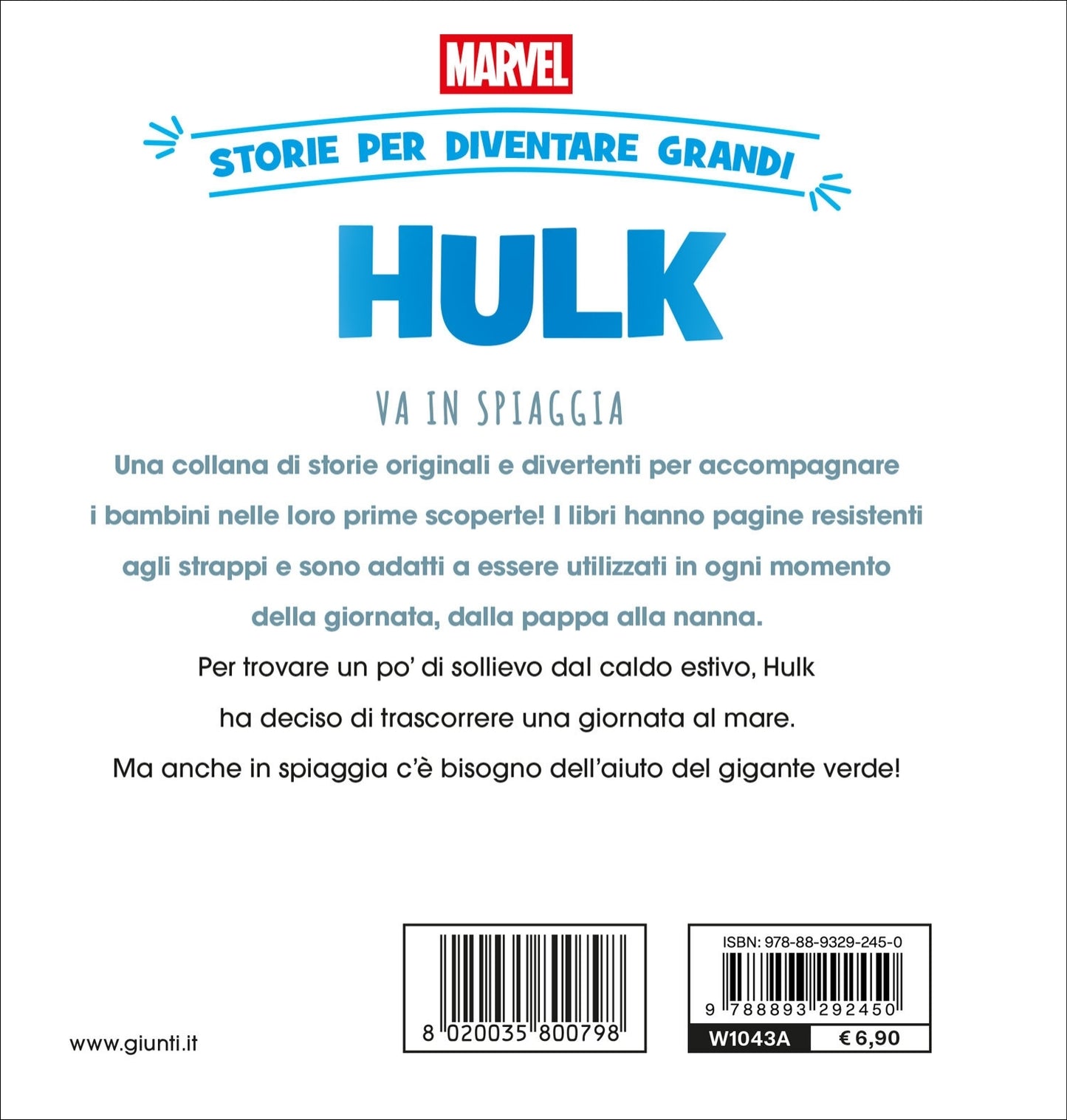 Hulk va in spiaggia Storie per diventare grandi Marvel