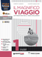 Il magnifico viaggio Vol. 1