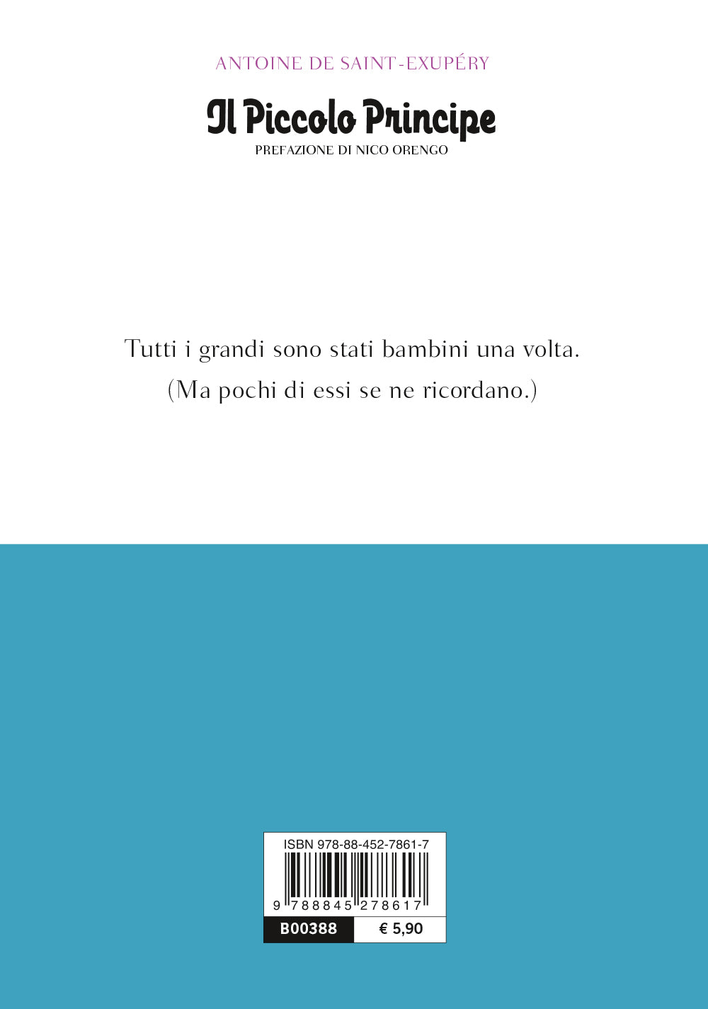Il Piccolo Principe::Con le illustrazioni dell'autore