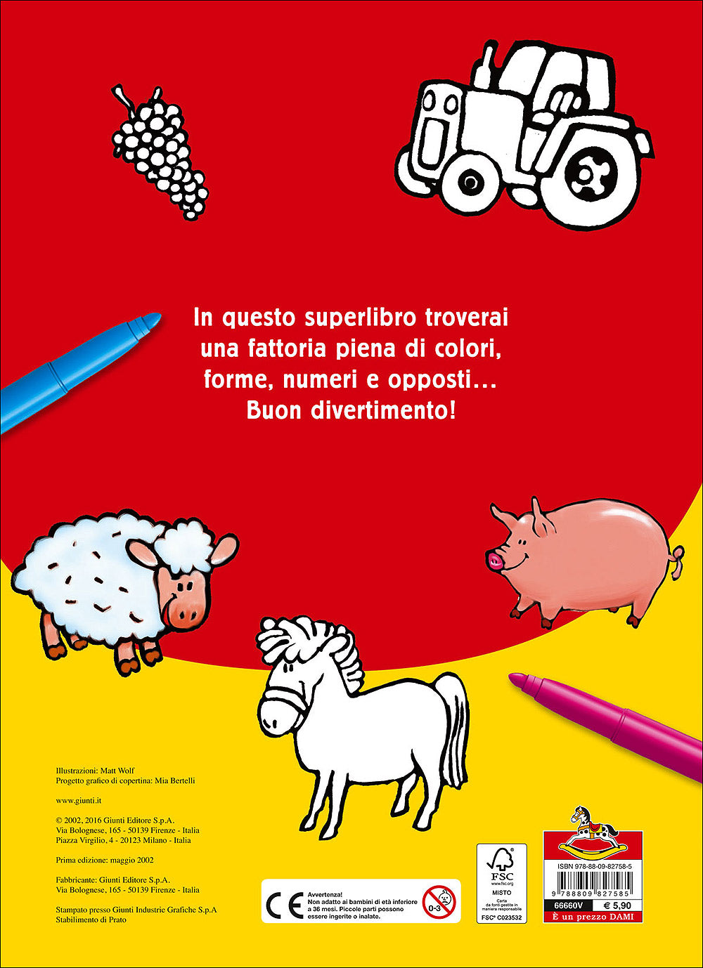 Il superlibro della Fattoria da colorare