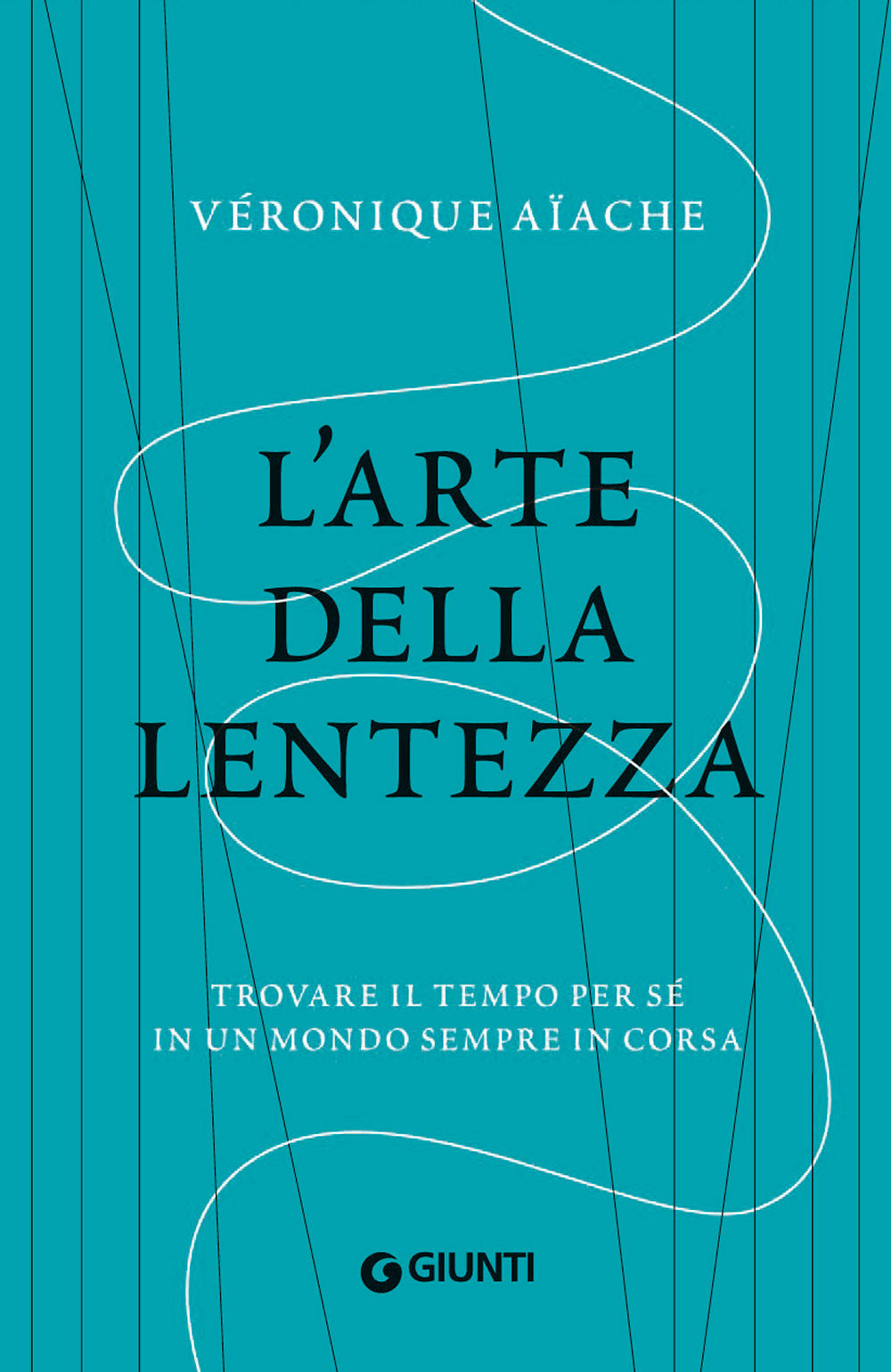 L'arte della lentezza::Trovare il tempo per sé in un mondo sempre in corsa