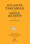 Atlante tascabile delle isole remote::Cinquanta isole dove non sono mai stata e mai andrò