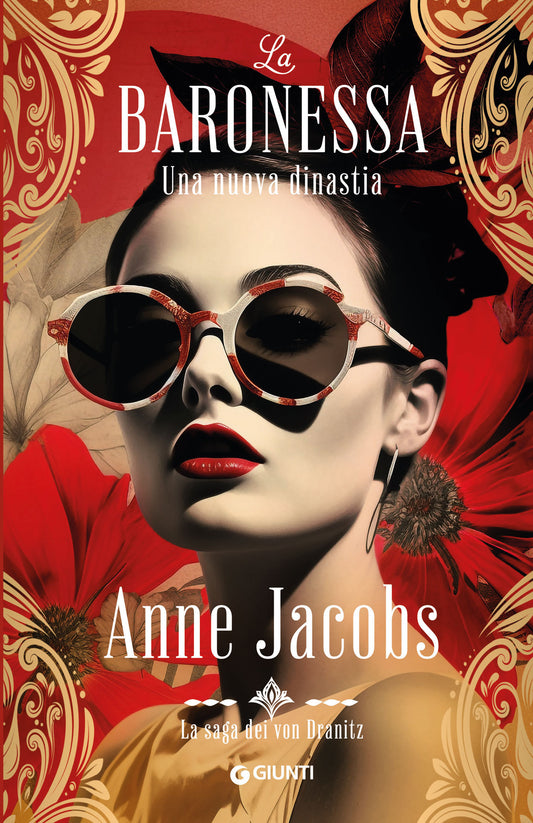La baronessa. Una nuova dinastia::La saga dei von Dranitz