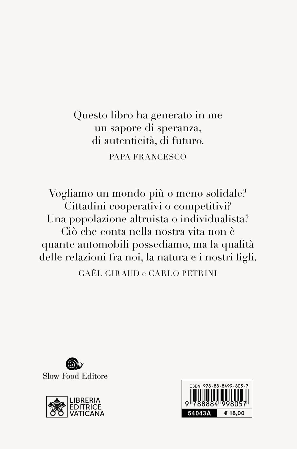 Il gusto di cambiare::la transizione ecologica come via per le felicità