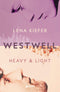 Westwell. Heavy & Light