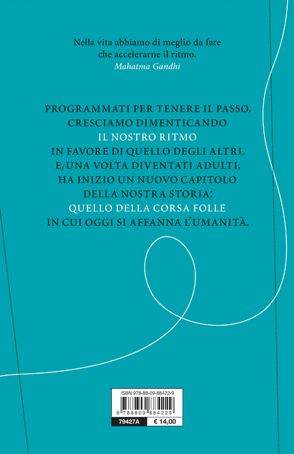 L'arte della lentezza::Trovare il tempo per sé in un mondo sempre in corsa
