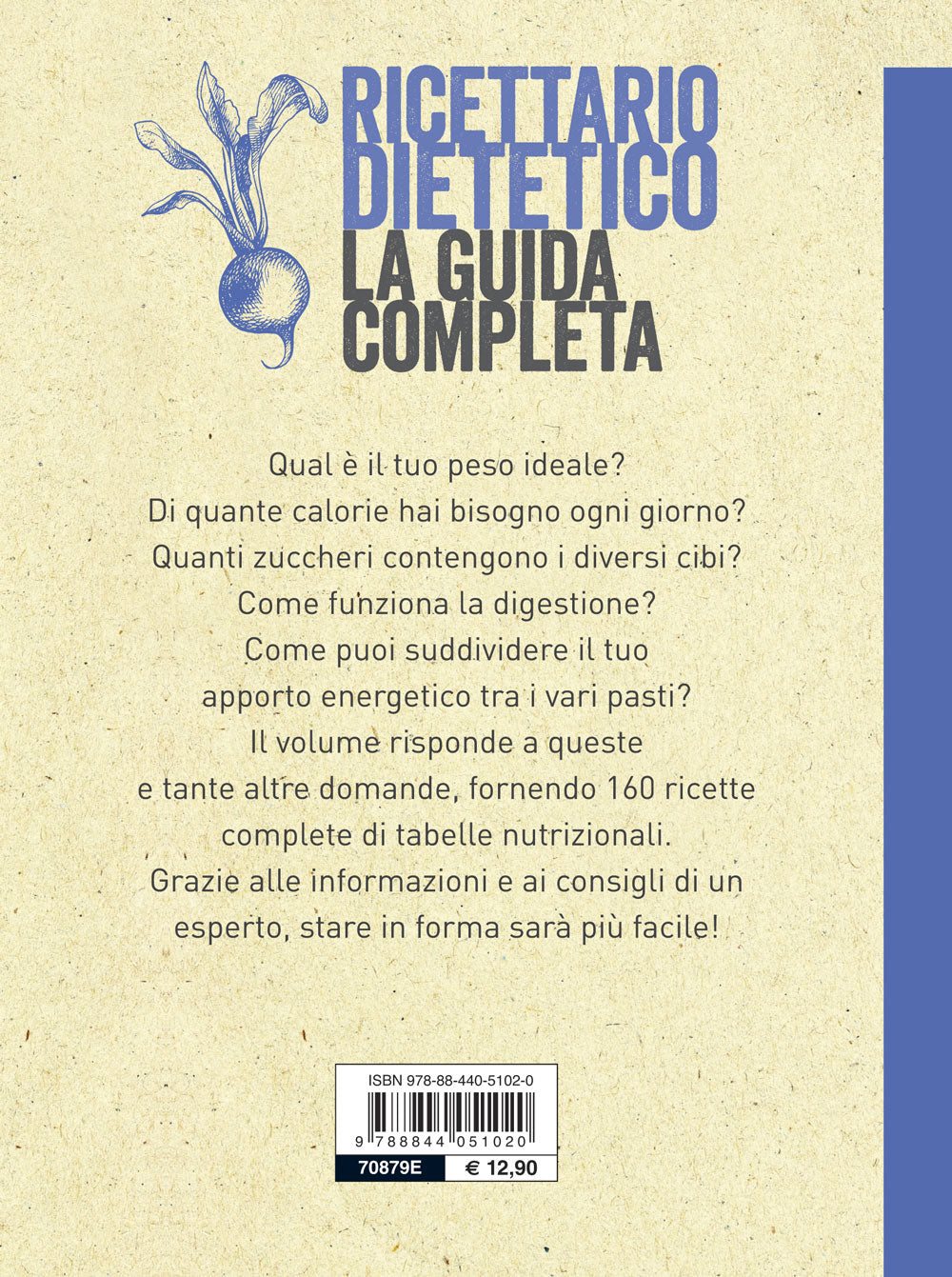 Ricettario dietetico::La guida completa per organizzare la propria dieta