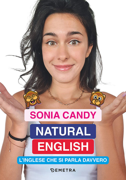 Natural English::L'inglese che si parla davvero