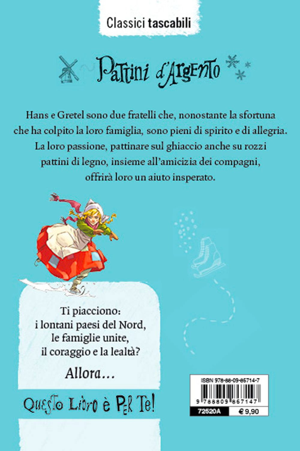 Pattini d'argento::Tradotto da Alessandra Lavagnino