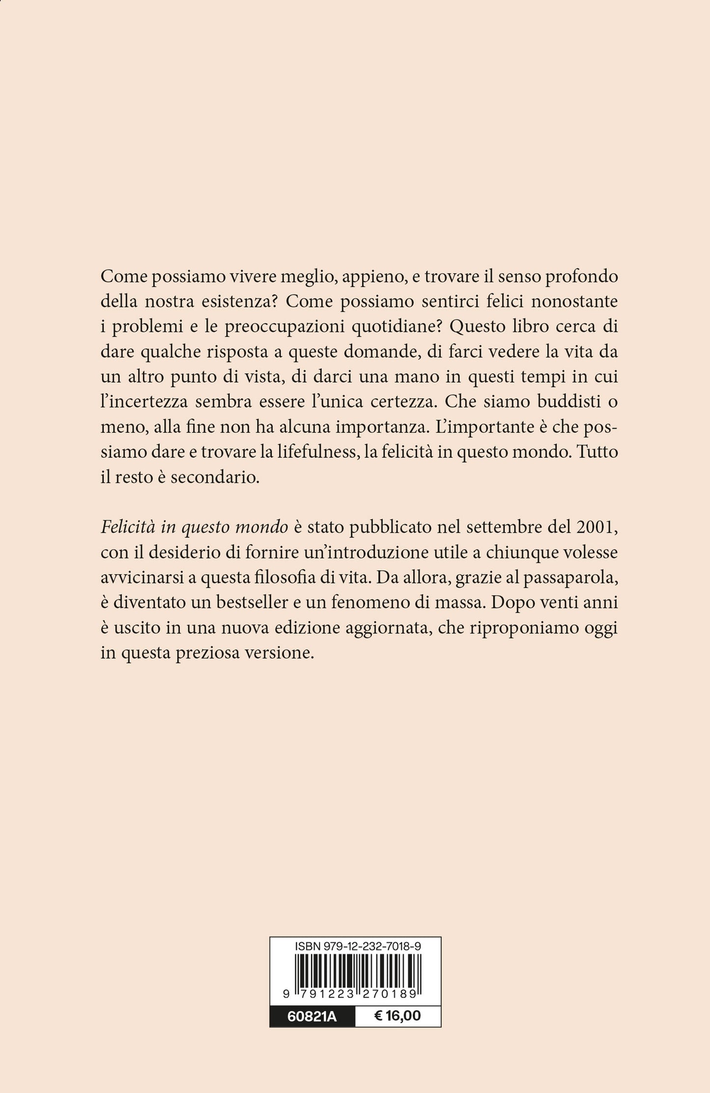 Felicità in questo mondo::Un viaggio alla scoperta del Buddismo e della felicità