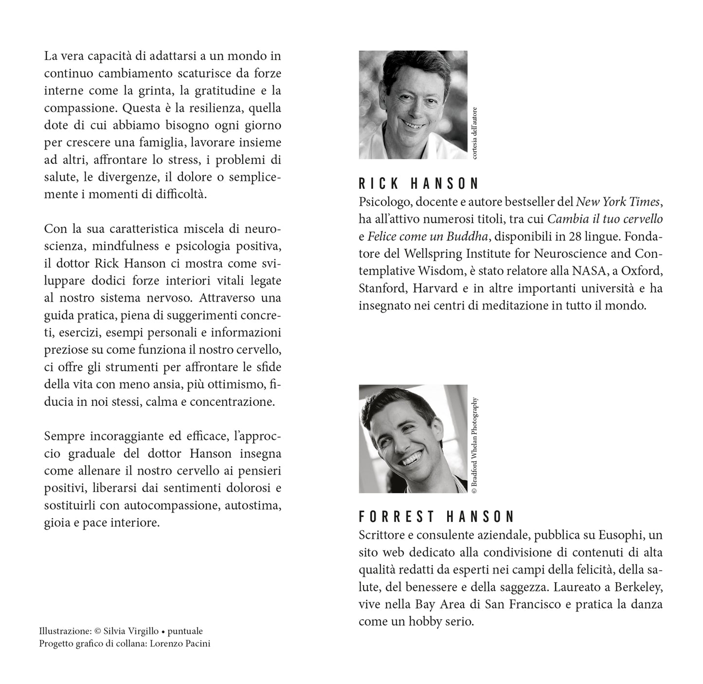 La forza della resilienza::I 12 segreti per essere felici, appagati e calmi