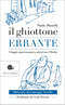 Il ghiottone errante