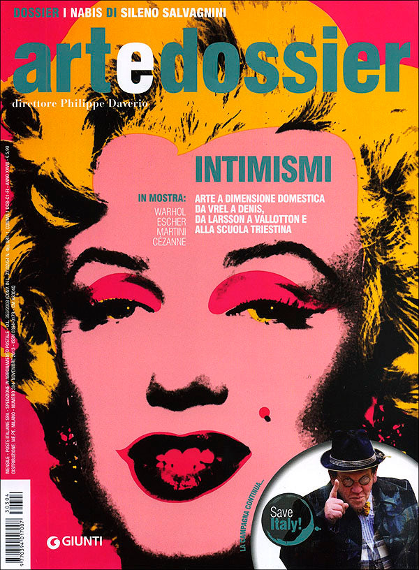 Art e dossier n. 304, novembre 2013::allegato a questo numero il dossier: I Nabis di Sileno Salvagnini