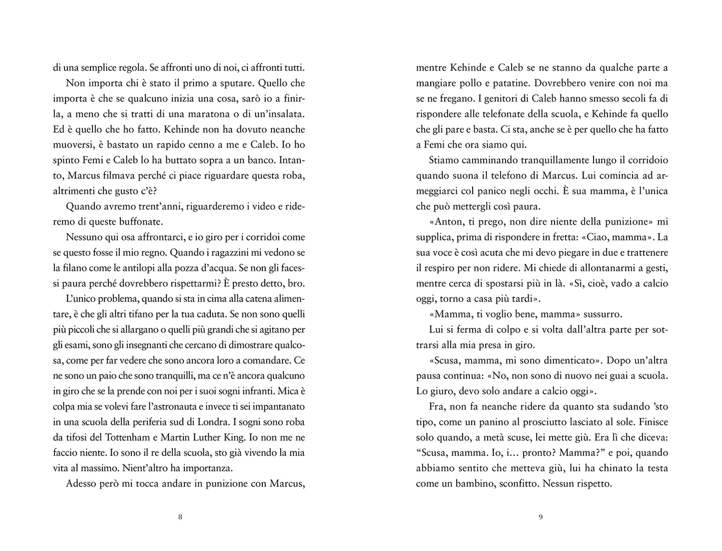 King of Nothing::Il re dei bulli