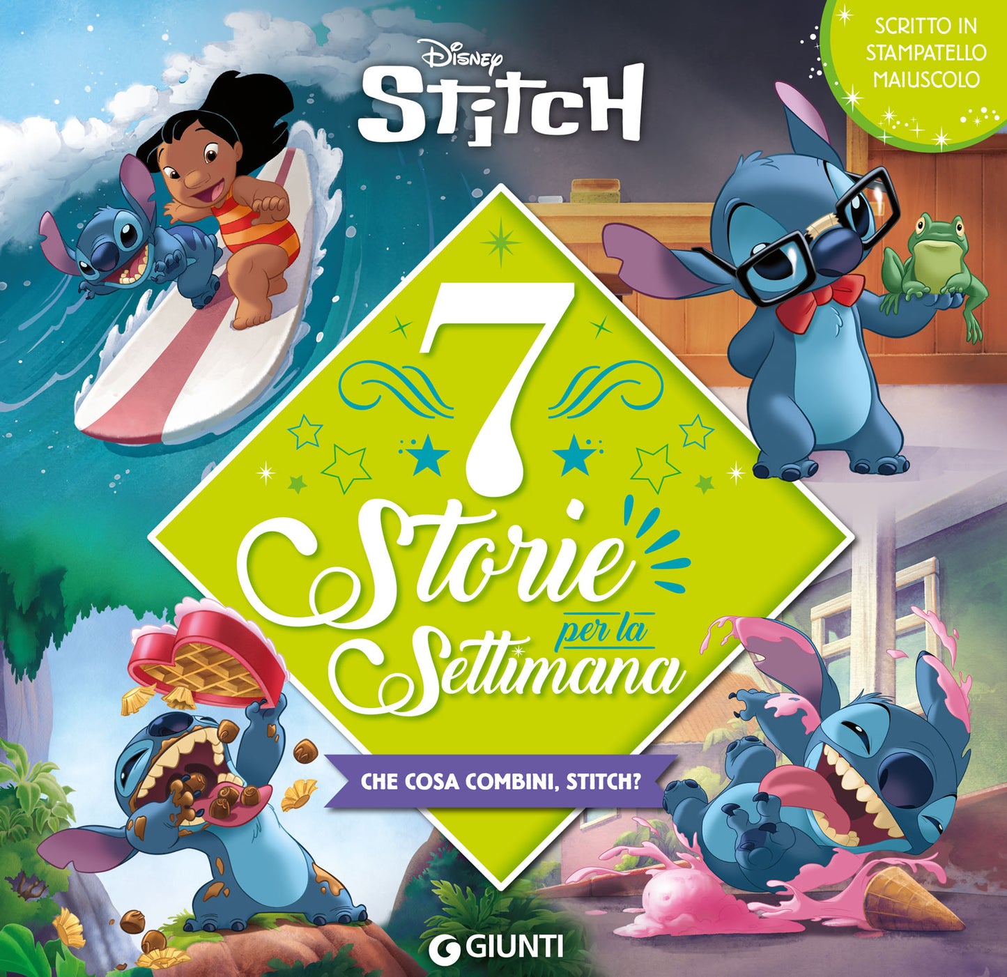 Stitch 7 Storie per la settimana::Scritto in stampatello maiuscolo - Che cosa combini, Stitch?