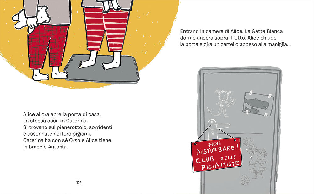 Il club delle Pigiamiste. Non disturbare