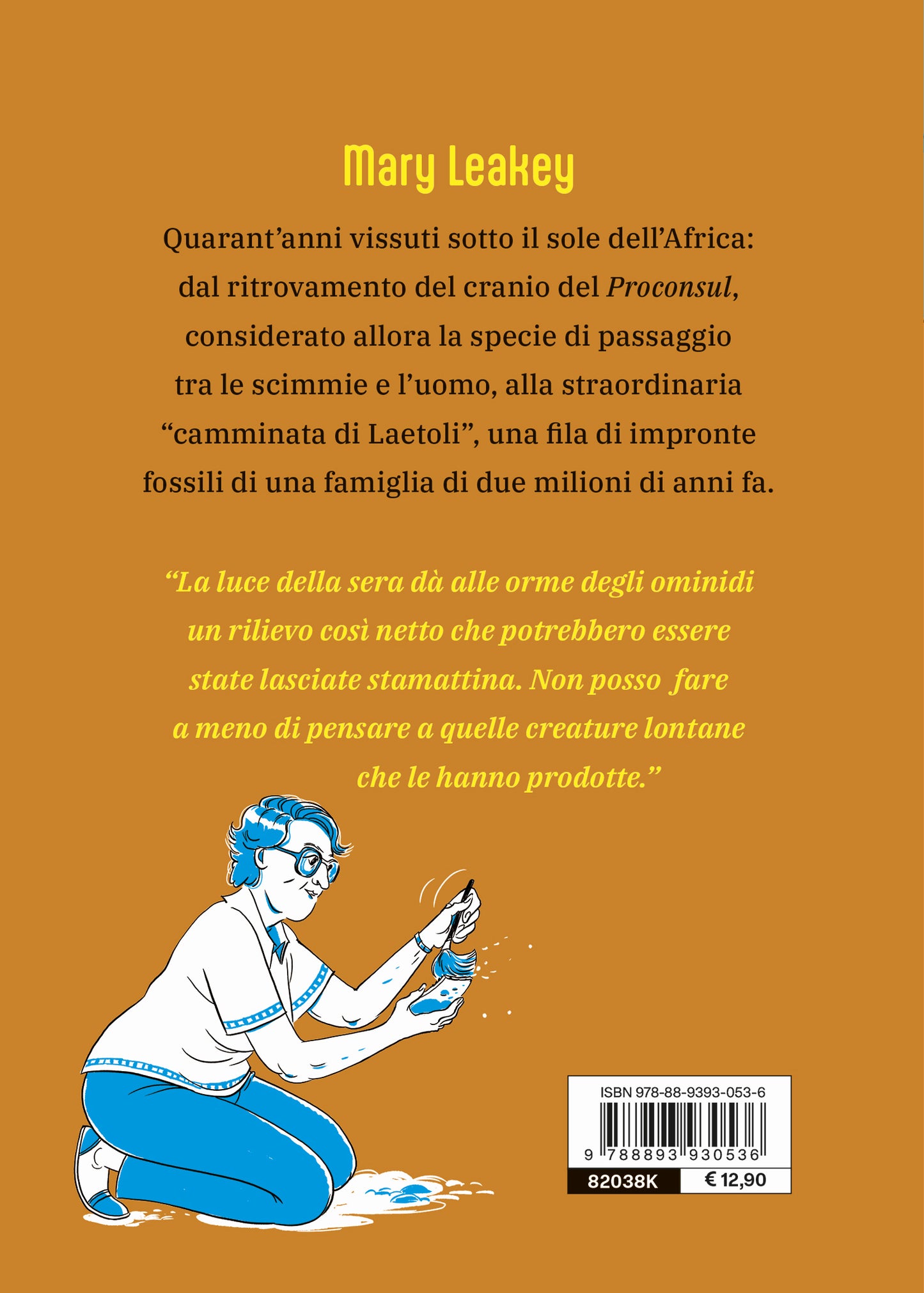 Mary Leakey::Alla ricerca del primo uomo