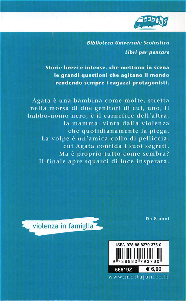 Agata, la volpe e l'uomo nero