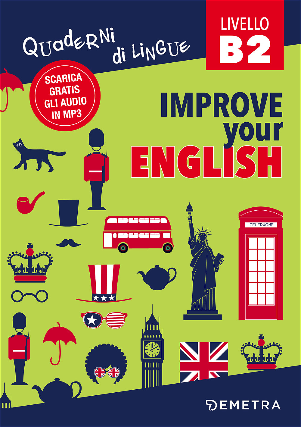 Improve your English B2::Scarica gratis gli audio in MP3
