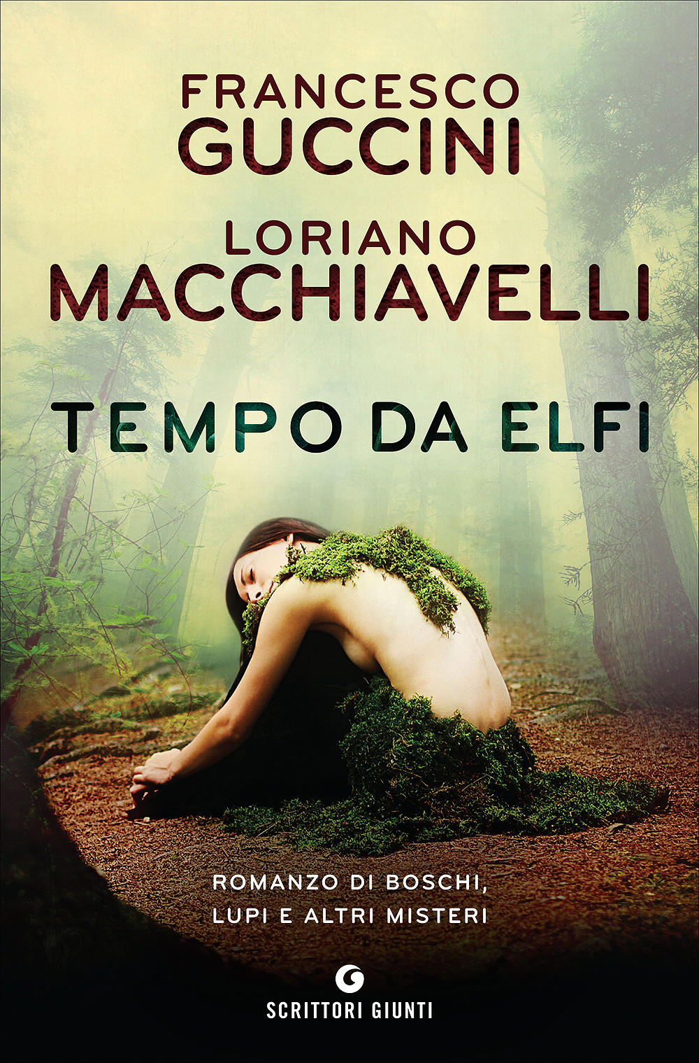 Tempo da elfi::Romanzo di boschi, lupi e altri misteri